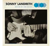 Sonny Landreth Bound By the Blues (Vinyl LP) 12" Album