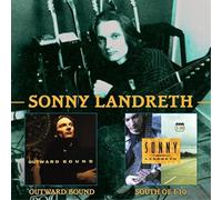 Landreth Sonny - Outward Bound & South Of I-10