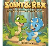 Sonny & Rex: Dino Adventures Coloring Book