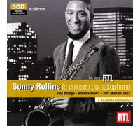 Sonny Rollind - Le Colosse Du Saxophone
