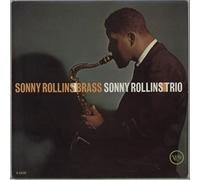 Sonny Rollins - Brass and Trio