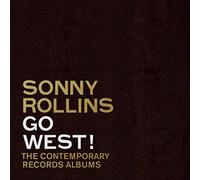 Sonny Rollins Go West: The Contemporary Records Albums (CD) Deluxe Album