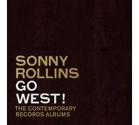 Sonny Rollins Go West: The Contemporary Records Albums (CD) Deluxe Album