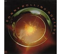 SONNY ROLLINS - nucleus LP