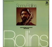 Sonny Rollins - Saxophone Collossus And More