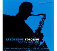 Sonny Rollins - Saxophone Colossus