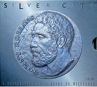 Sonny Rollins - Silver City