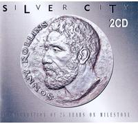 Sonny Rollins - Silver City: Milestone Edition