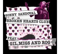 Sonny Sandoval Broken Hearts Club (Vinyl LP)