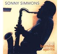 Sonny Simmons - Burning Spirits