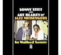 Sonny Stitt & Art Blakey & The Jazz Messengers - In Walked Sonny - Sonet
