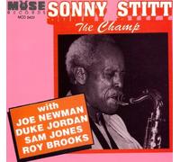 Sonny Stitt - Champ by Sonny Stitt