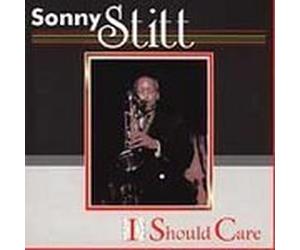Sonny Stitt - I Should Care
