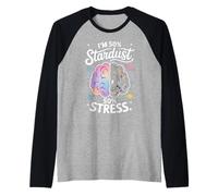 Sono 50% Stardust 50% Stress Divertente Maglia con Maniche Raglan