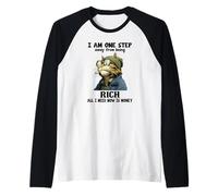 Sono a Un Passo dall'essere Ricco, Tutto ciò di Cui Ho Bisogno Ora Sono i Soldi Maglia con Maniche Raglan