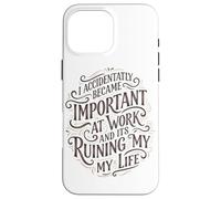 Sono Accidentalmente Diventato Importante Al Lavoro Come Custodia per iPhone 16 Pro Max