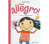 Sono allegro! Ediz. a colori