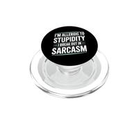 Sono allergico alla stupidità, scoppio nel sarcasmo divertente dire PopSockets PopGrip per MagSafe