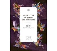 Sono altra da quella che immagino. L'ombra e la grazia