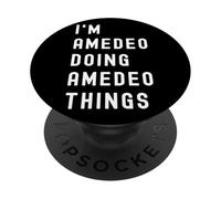 Sono Amedeo Que Fa Cose di Amedeo PopSockets PopGrip Adesivo