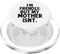 Sono amichevole ma mia madre non mi tocca PopSockets PopGrip per MagSafe