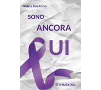 Sono ancora qui di Grazia Cavasino, 2021, Youcanprint