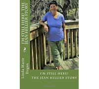 Sono ancora qui: la storia di Jean Hillier