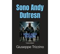 Sono Andy Dufresn: Il sicario Siciliano