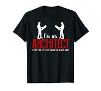 Sono Architetto Quindi Ho Sempre Ragione Maglietta