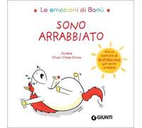 Sono arrabbiato. Le emozioni di Banù