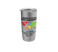 Sono arrivato in tutti e sette i Continenti Bicchiere termico in acciaio inox doppia parete