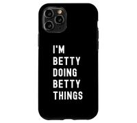 Sono Betty Que Fa Cose di Betty Custodia per iPhone 11 Pro