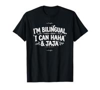 Sono bilingue Posso Haha & Jaja Umorismo Spagnolo Maglietta