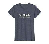 Sono bionda Qual è la Tua Scusa | Divertente Cool Blondie Maglietta, Donna, Pervinca, XL