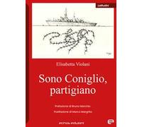 Sono Coniglio, partigiano