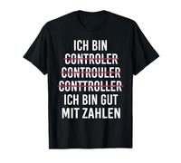 Sono controller professione divertente scrittura scherzo Maglietta