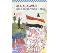Sono corso verso il Nilo