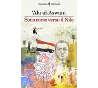 Sono corso verso il Nilo