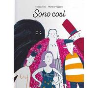 Sono così. Ediz. illustrata