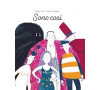 Sono così. Ediz. illustrata