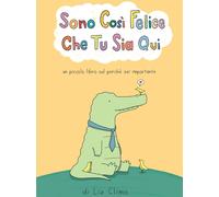 Sono Cosi Felice Che Tu Sia Qui - Liz Climo - 2023 - Becco Giallo