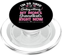 Sono così stanco di fare da babysitter ai nipoti di mia madre in questo momento PopSockets PopGrip per MagSafe