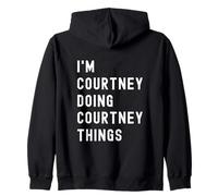 Sono Courtney Que Fa Cose di Courtney Felpa con Cappuccio