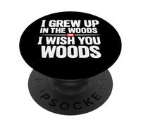 Sono cresciuto nel bosco ti auguro boschi PopSockets PopGrip Adesivo