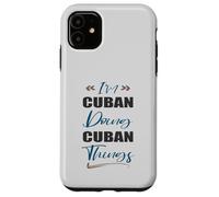 Sono cubano Fare cose cubane Divertente Cuba Amante Custodia per iPhone 11