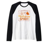 Sono Davvero nello Spirito del Ringraziamento Maglia con Maniche Raglan