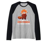 Sono davvero un panda rosso in costume umano Maglia con Maniche Raglan