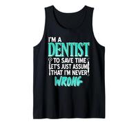 Sono Dentista Quindi Ho Sempre Ragione Citazione Canotta