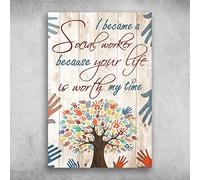 Sono diventato un assistente sociale perché la tua vita vale il mio tempo Poster Kitchen Celebration Courtyard Restaurant Signs Poster s Garage Novità Funny Metal Signs Art Wall Decor 8x12 pollici