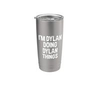 Sono Dylan che fa Dylan cose divertenti dicendo Bicchiere termico in acciaio inox doppia parete